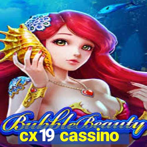 cx19 cassino